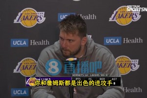 东契奇谈最后一攻：詹姆斯手感正盛，肯定会把球给他，让他来终结